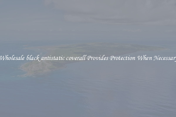 Wholesale black antistatic coverall Provides Protection When Necessary