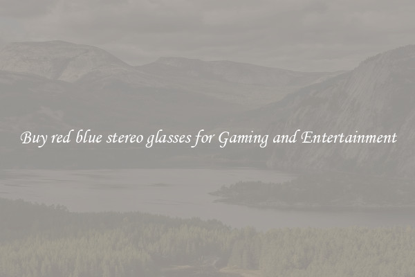 Buy red blue stereo glasses for Gaming and Entertainment