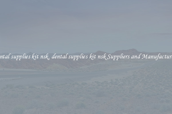 dental supplies kit nsk, dental supplies kit nsk Suppliers and Manufacturers