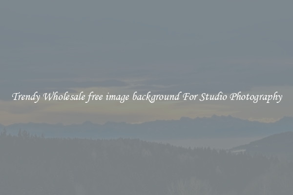 Trendy Wholesale free image background For Studio Photography