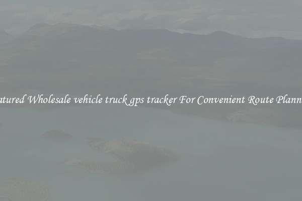 Featured Wholesale vehicle truck gps tracker For Convenient Route Planning 