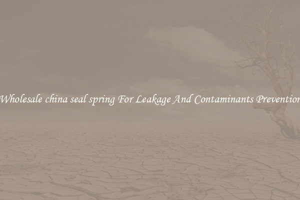 Wholesale china seal spring For Leakage And Contaminants Prevention