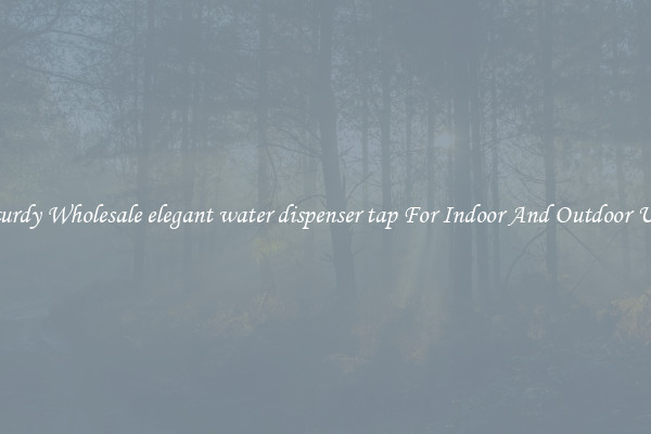 Sturdy Wholesale elegant water dispenser tap For Indoor And Outdoor Use